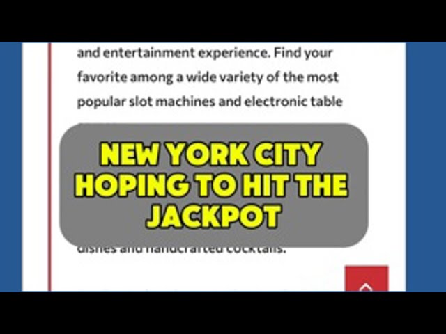 NYC hoping to hit jackpot