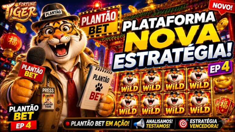 PLATAFORMA NOVA COM BONUS! PLATAFORMA NOVA HOJE! PLATAFORMA NOVA BET! FORTUNE TIGER ESTRATEGIA