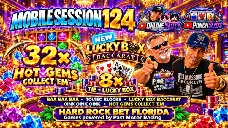 🎰 MOBILE SESSION 124 | A Baccarat Tie and a 32× Hot Gems Win!
