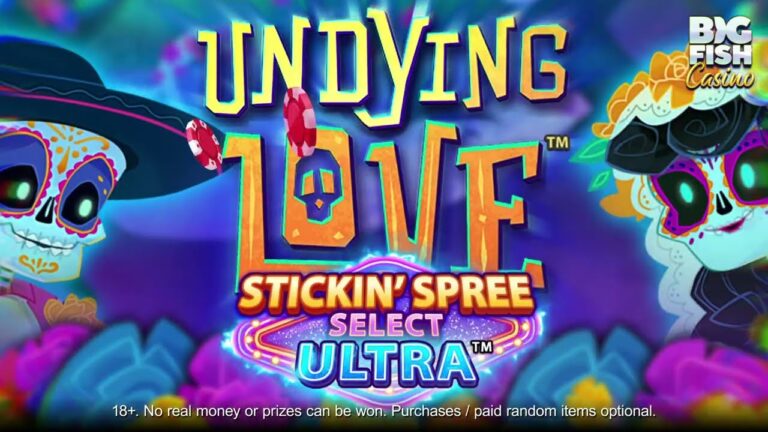 New Slot: Undying Love Stickin Spree Ultra Select | Big Fish Casino